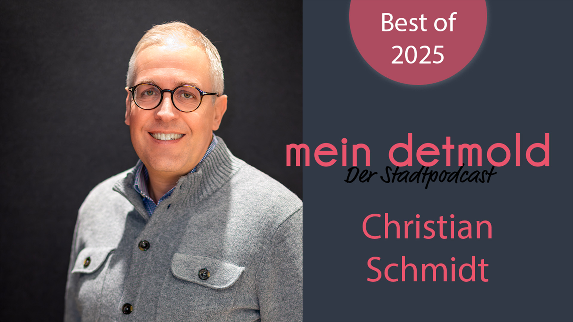 S2-E10: Christian Schmidt | Jahresrückblick 2025